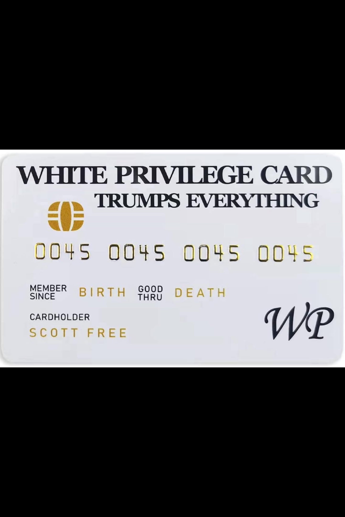 White Privilege Card