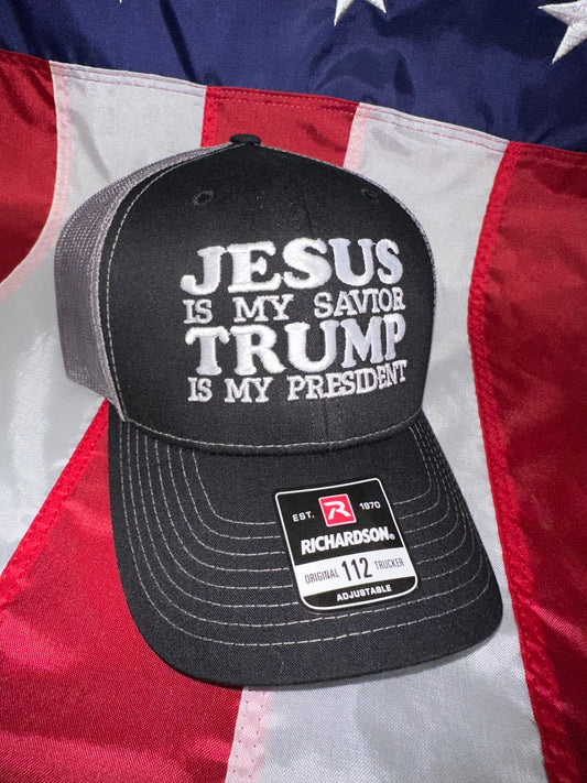 JESUS IS MY SAVIOR TRUMP IS MY PREIDENT - TRUCKER HAT