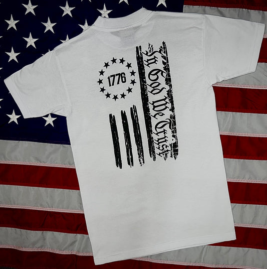 IN GOD WE TRUST - AMERICAN MADE T-SHIRT