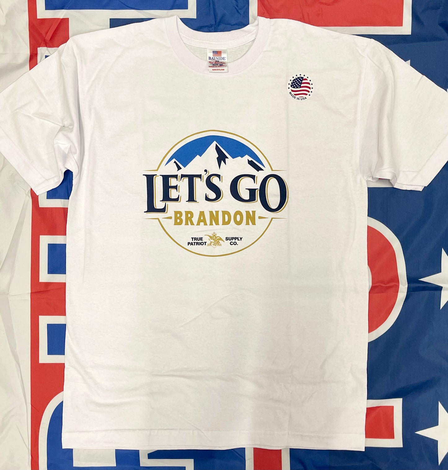 LET’S GO BRANDON BUSCH BEER - AMERICAN MADE T-SHIRT